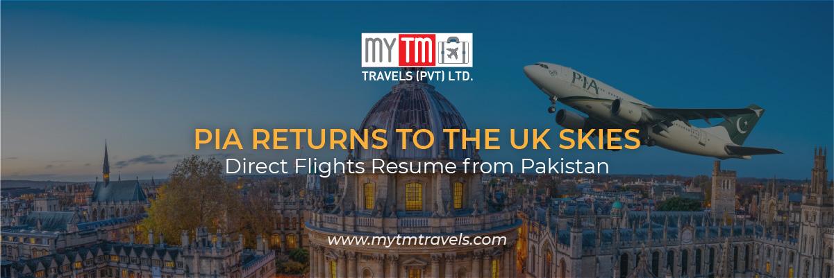 PIA Returns to the UK Skies: Direct Flights Resume from Pakistan