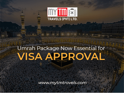 New Requirement: Umrah Package Now Essential for Visa Approval